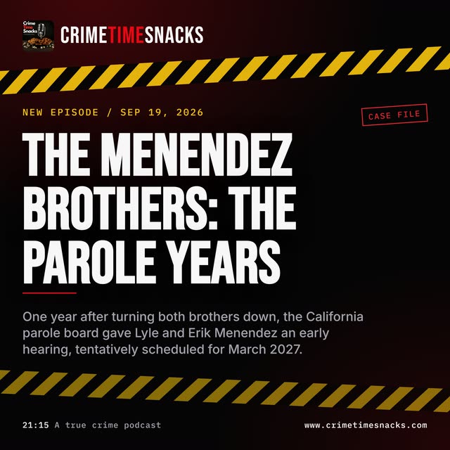 The Menendez Brothers: The Parole Years